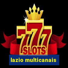 lazio multicanais