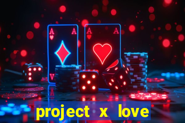 project x love potion blaze gallery