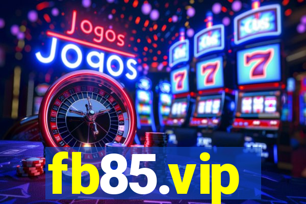 fb85.vip