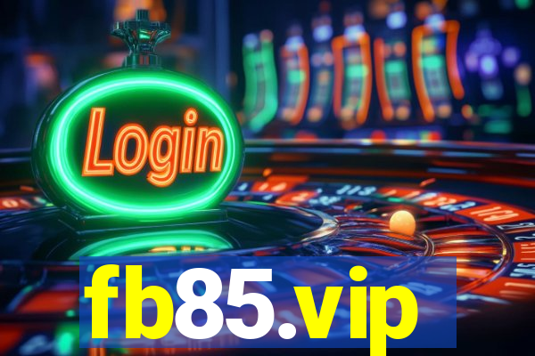 fb85.vip