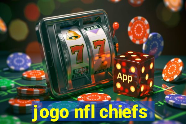 jogo nfl chiefs