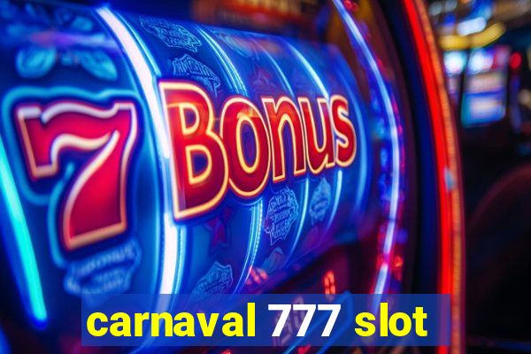 carnaval 777 slot