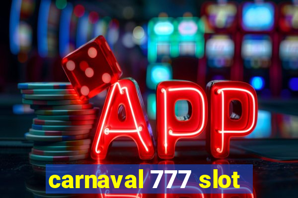 carnaval 777 slot