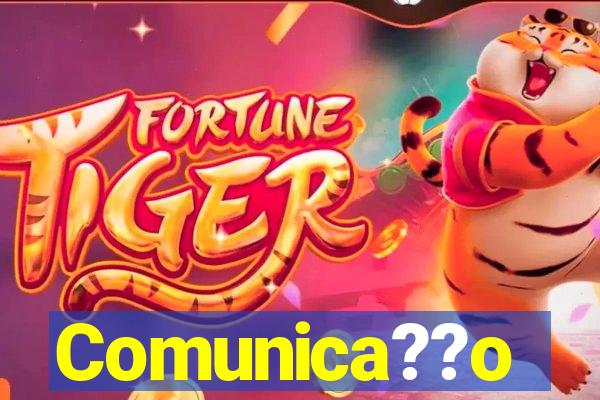 Comunica??o