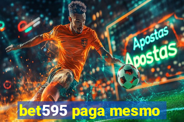 bet595 paga mesmo