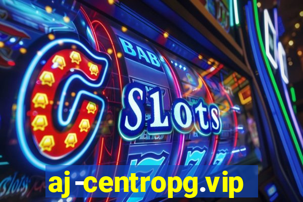 aj-centropg.vip