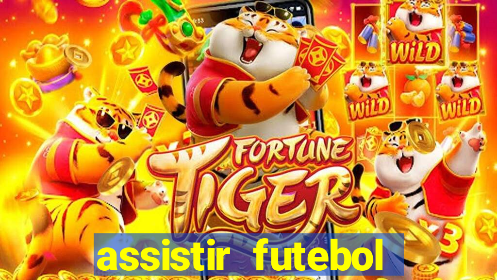 assistir futebol online play hd