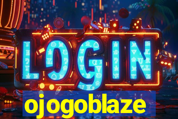 ojogoblaze