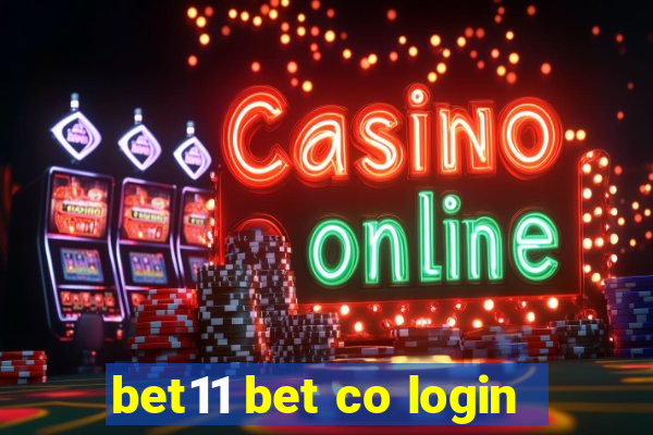 bet11 bet co login