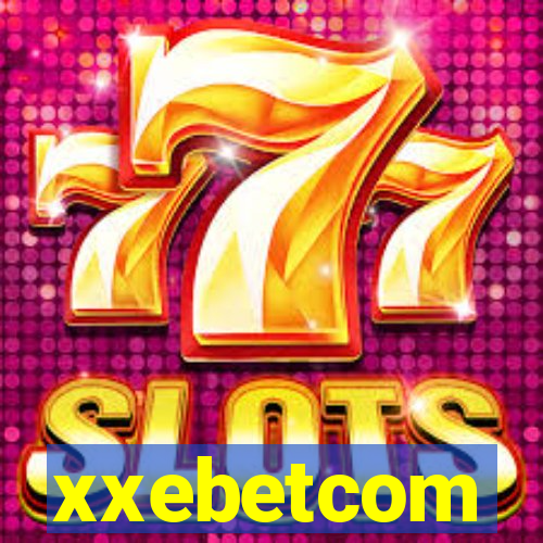 xxebetcom