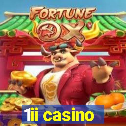 1ii casino