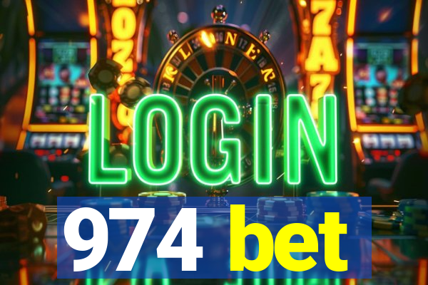 974 bet