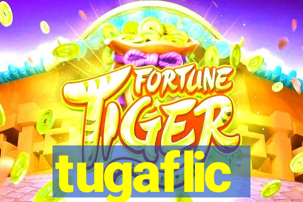 tugaflic