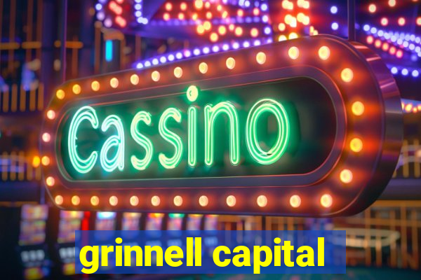 grinnell capital