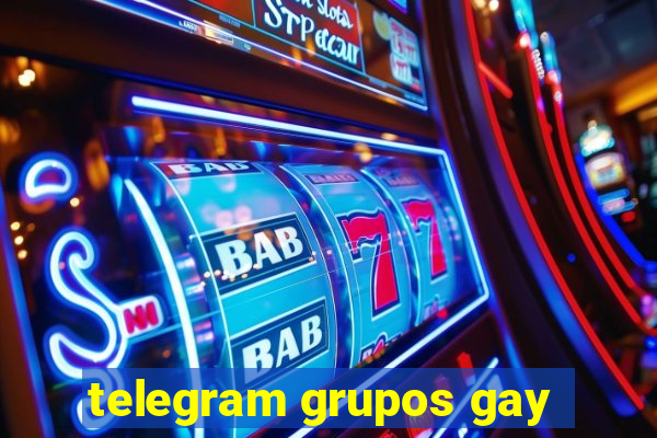 telegram grupos gay