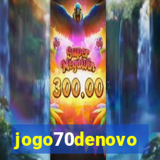 jogo70denovo