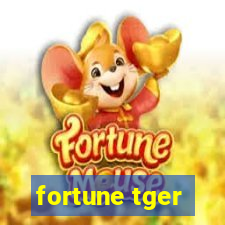 fortune tger