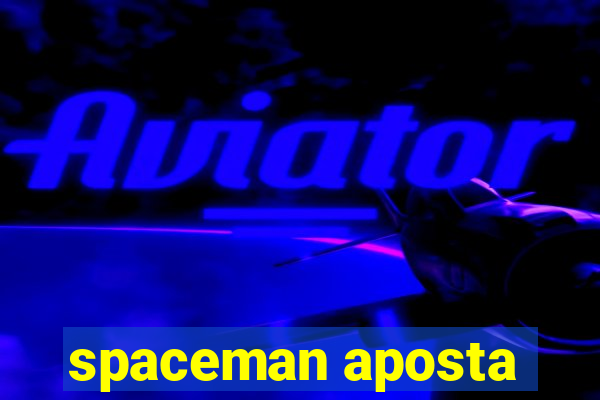 spaceman aposta