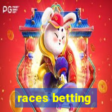 races betting