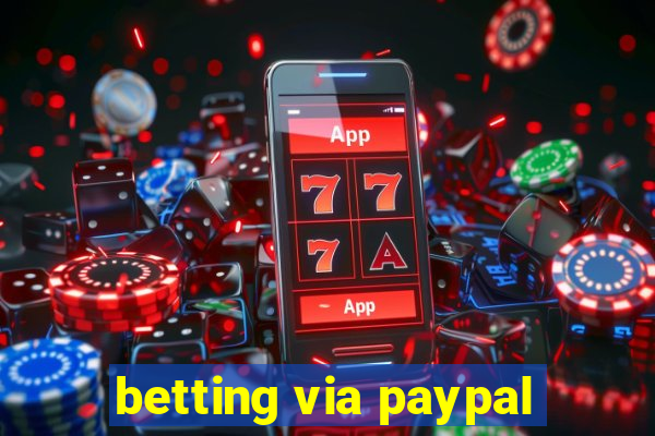 betting via paypal