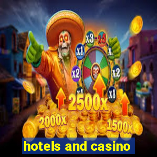 hotels and casino