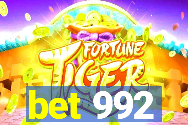 bet 992