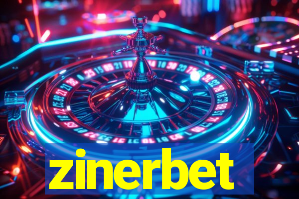 zinerbet