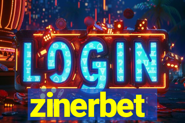 zinerbet