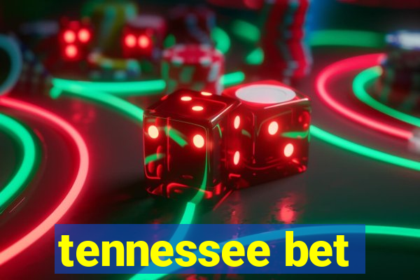 tennessee bet