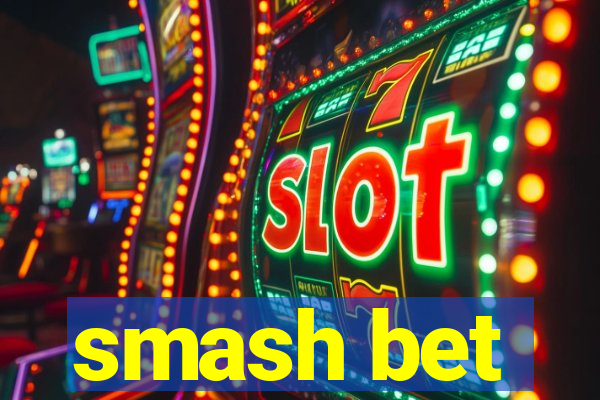 smash bet