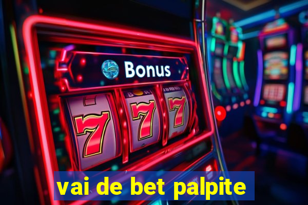 vai de bet palpite