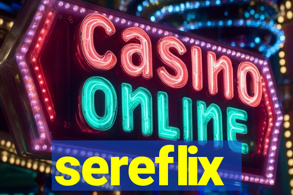 sereflix