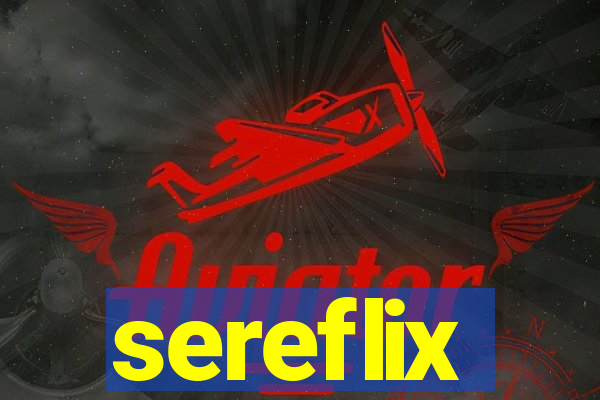 sereflix