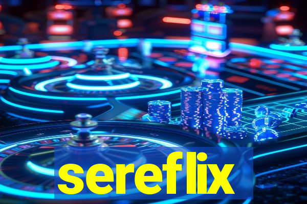 sereflix