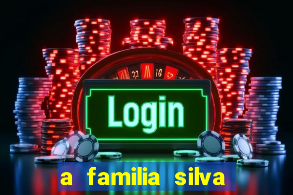 a familia silva gosta de jogar bingo em casa