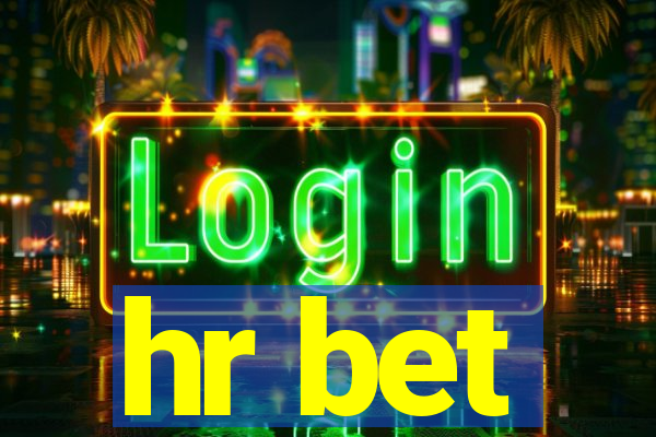 hr bet