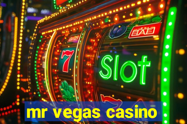 mr vegas casino