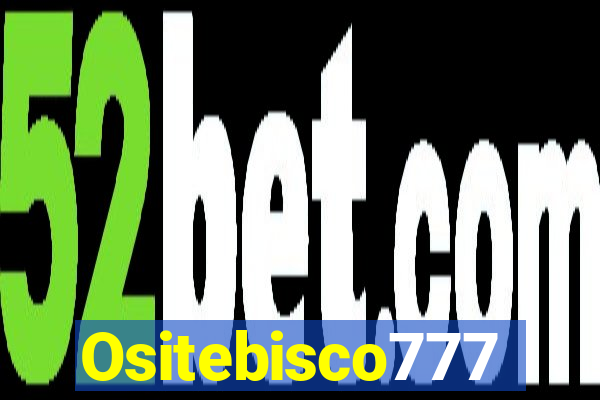 Ositebisco777