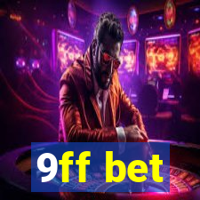 9ff bet