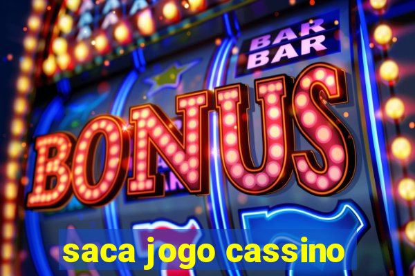 saca jogo cassino