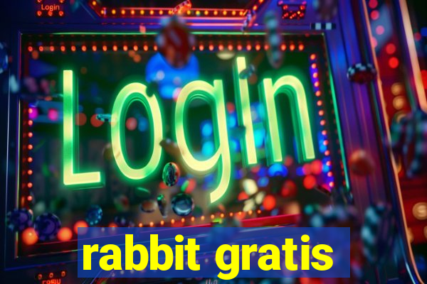 rabbit gratis