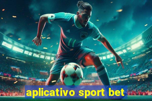 aplicativo sport bet