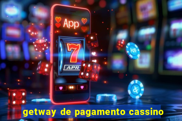 getway de pagamento cassino