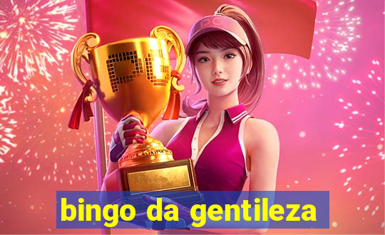 bingo da gentileza