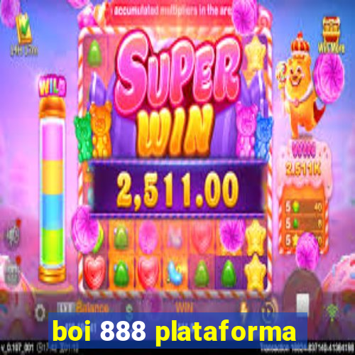 boi 888 plataforma