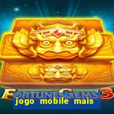 jogo mobile mais jogado do mundo