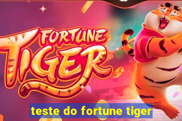 teste do fortune tiger