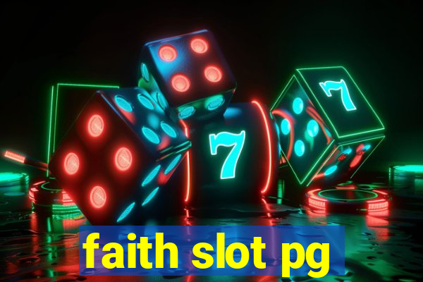 faith slot pg