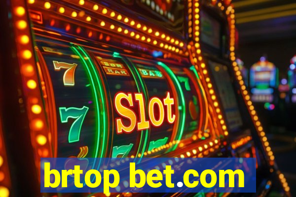 brtop bet.com