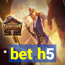 bet h5